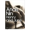 Henry And June by Anais Nin