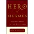 Hero Of Heroes