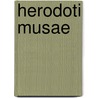 Herodoti Musae door William Herodotus