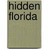 Hidden Florida door Catherine O'Neal