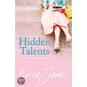 Hidden Talents door Erica James