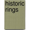 Historic Rings door Diana Scarisbrick
