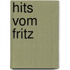 Hits vom Fritz by Fredrik Vahle