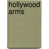 Hollywood Arms door Carrie Hamilton