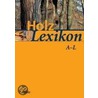 Holz - Lexikon door Onbekend