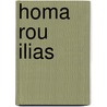 Homa Rou Ilias door Homeros