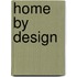 Home By Design