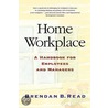 Home Workplace door Brendan Read