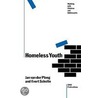 Homeless Youth by Jan van der Ploeg