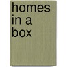 Homes in a Box door Onbekend