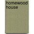 Homewood House