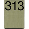 313 door J.M. Goossens-Denneman