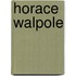 Horace Walpole