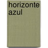 Horizonte Azul door Smith Wilbur