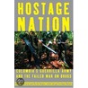 Hostage Nation by Victoria Bruce