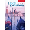 Hotel Casanova by Sue Leather