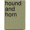 Hound and Horn door Onbekend