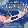 How Big Is God door Lisa Tawn Bergren