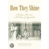 How They Shine door Katherine Vande Brake