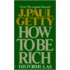 How to Be Rich