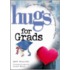 Hugs for Grads