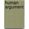 Human Argument door Agnes Denes