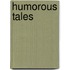 Humorous Tales