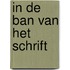 In de ban van het schrift