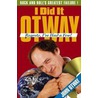 I Did It Otway by John Otway
