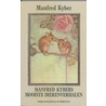 Manfred Kybers mooiste dierenverhalen door M. Kyber