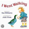 I Went Walking door Sue Williams