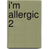 I'm Allergic 2 door Missy Harris