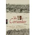 Ich, Coriander