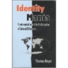Identity Mania by Thomas Meyer