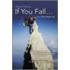 If You Fall...