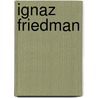 Ignaz Friedman door Allan Evans