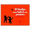 50 liedjes voor baby's en peuters en een aantal spreekteksten door J. Kunen