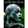 Im Tal des Omo door Hans Silvester