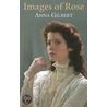 Images of Rose door Anna Gilbert