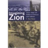 Imagining Zion door S. Ilan Troen
