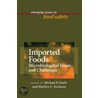 Imported Foods door Michael P. Doyle