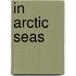 In Arctic Seas