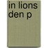 In Lions Den P
