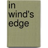 In Wind's Edge door Ralph Mills