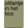 Olifantje in het bos door J. Leenhouts