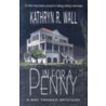 In for a Penny door Kathryn R. Wall