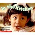 In the Kitchen