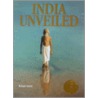 India Unveiled by Robert Arnett