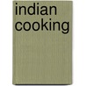 Indian Cooking door Onbekend