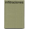 Inflitraciones by J.W. McNabb